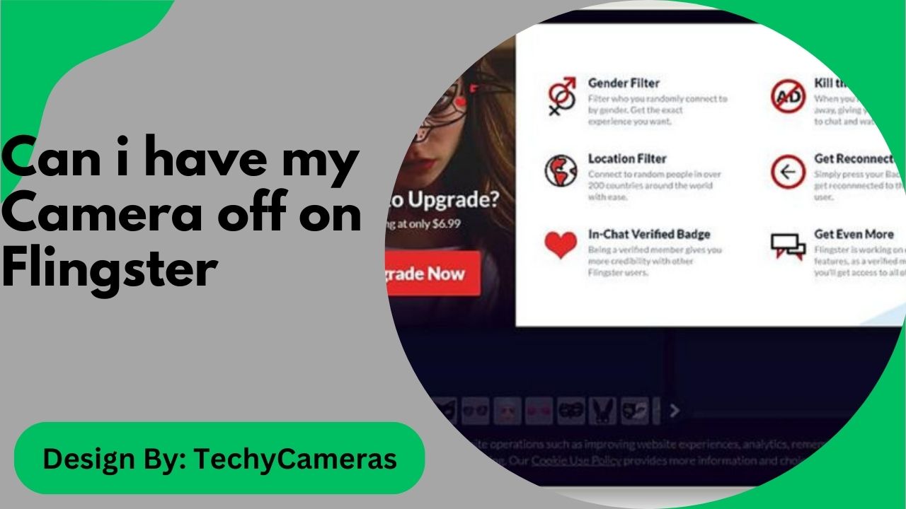 Can i have my Camera off on Flingster – A Step-by-Step Guide!