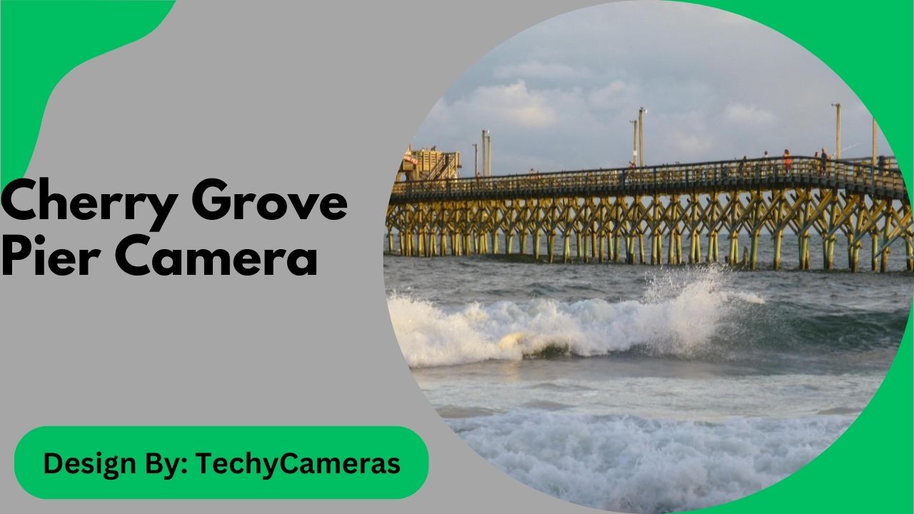 Cherry Grove Pier Camera